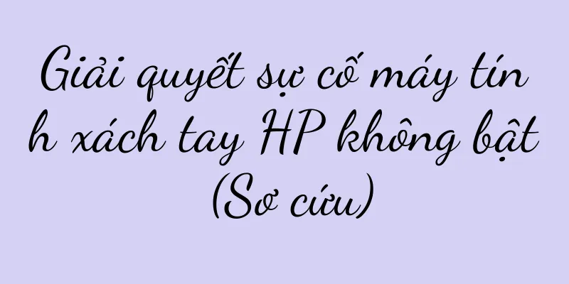 Giải quyết sự cố máy tính xách tay HP không bật (Sơ cứu)