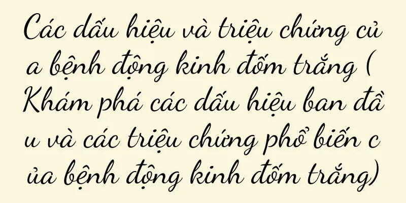 Các dấu hiệu và triệu chứng của bệnh động kinh đốm trắng (Khám phá các dấu hiệu ban đầu và các triệu chứng phổ biến của bệnh động kinh đốm trắng)