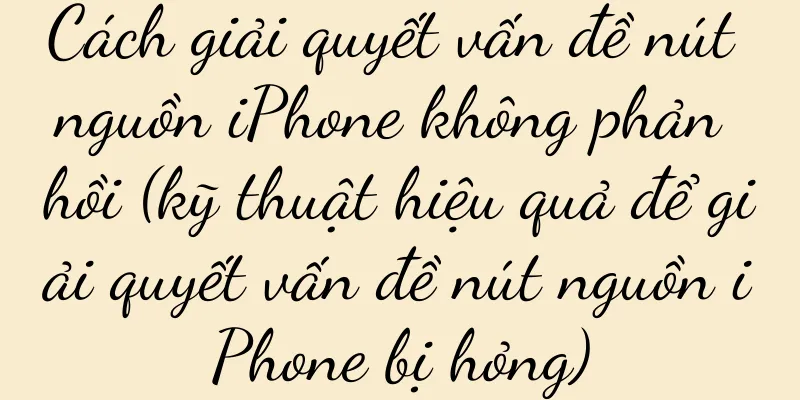Cách giải quyết vấn đề nút nguồn iPhone không phản hồi (kỹ thuật hiệu quả để giải quyết vấn đề nút nguồn iPhone bị hỏng)