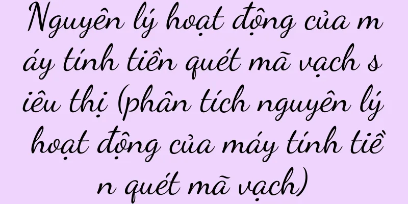 Nguyên lý hoạt động của máy tính tiền quét mã vạch siêu thị (phân tích nguyên lý hoạt động của máy tính tiền quét mã vạch)