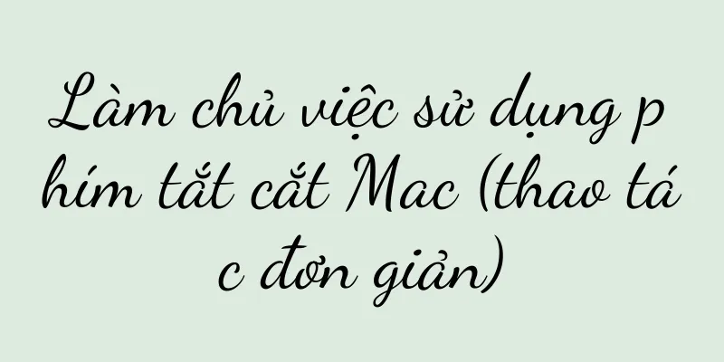 Làm chủ việc sử dụng phím tắt cắt Mac (thao tác đơn giản)