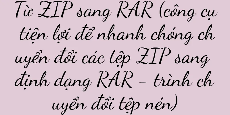 Từ ZIP sang RAR (công cụ tiện lợi để nhanh chóng chuyển đổi các tệp ZIP sang định dạng RAR - trình chuyển đổi tệp nén)