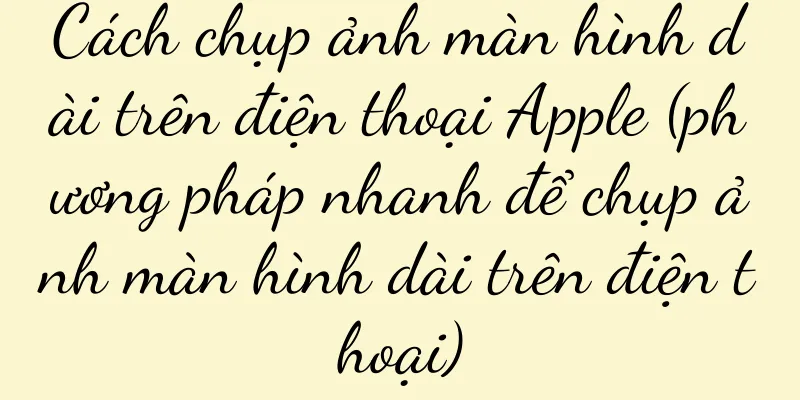 Cách chụp ảnh màn hình dài trên điện thoại Apple (phương pháp nhanh để chụp ảnh màn hình dài trên điện thoại)