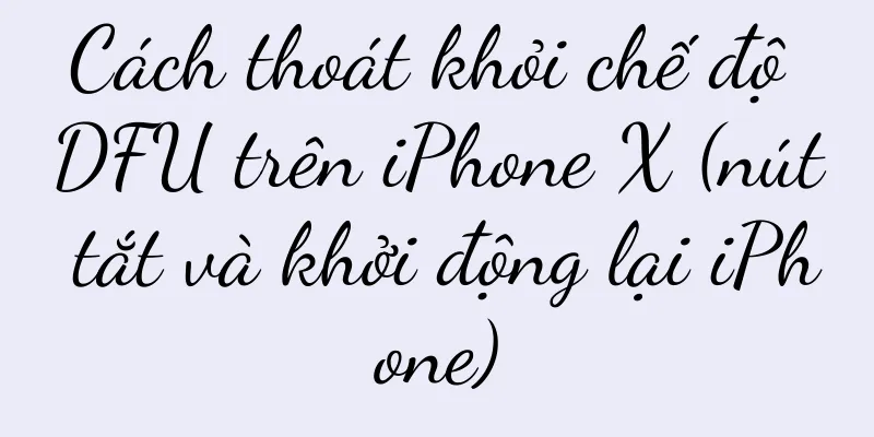 Cách thoát khỏi chế độ DFU trên iPhone X (nút tắt và khởi động lại iPhone)