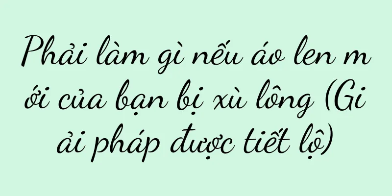 Phải làm gì nếu áo len mới của bạn bị xù lông (Giải pháp được tiết lộ)