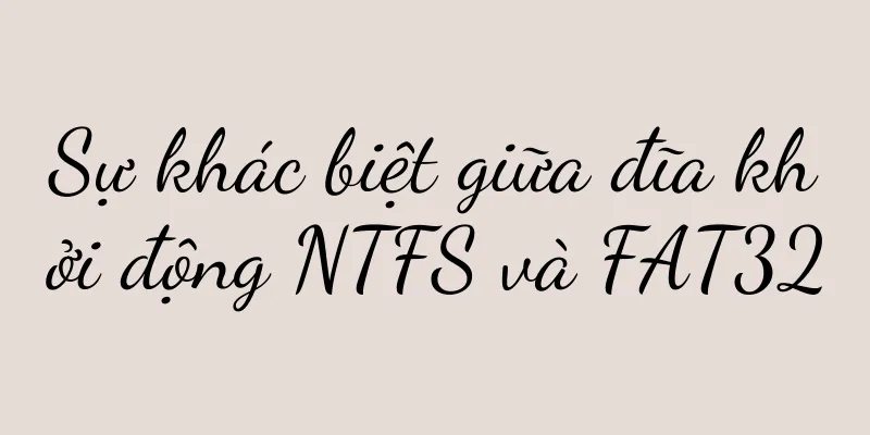Sự khác biệt giữa đĩa khởi động NTFS và FAT32