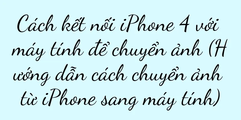 Cách kết nối iPhone 4 với máy tính để chuyển ảnh (Hướng dẫn cách chuyển ảnh từ iPhone sang máy tính)