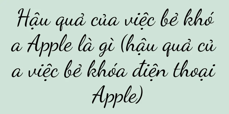 Hậu quả của việc bẻ khóa Apple là gì (hậu quả của việc bẻ khóa điện thoại Apple)