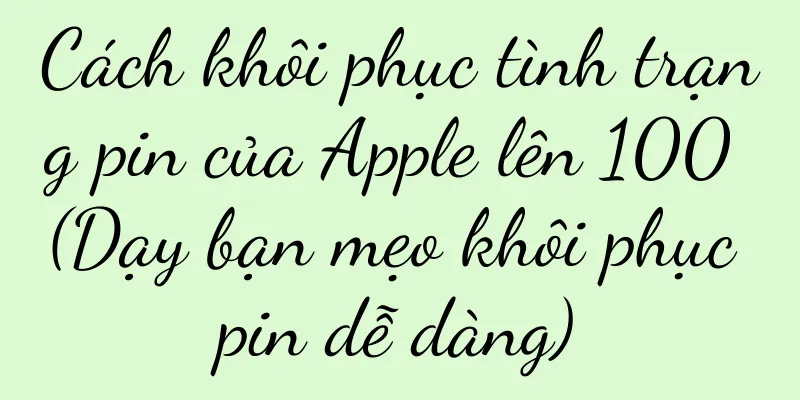 Cách khôi phục tình trạng pin của Apple lên 100 (Dạy bạn mẹo khôi phục pin dễ dàng)