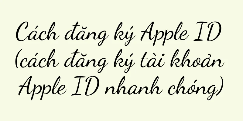 Cách đăng ký Apple ID (cách đăng ký tài khoản Apple ID nhanh chóng)