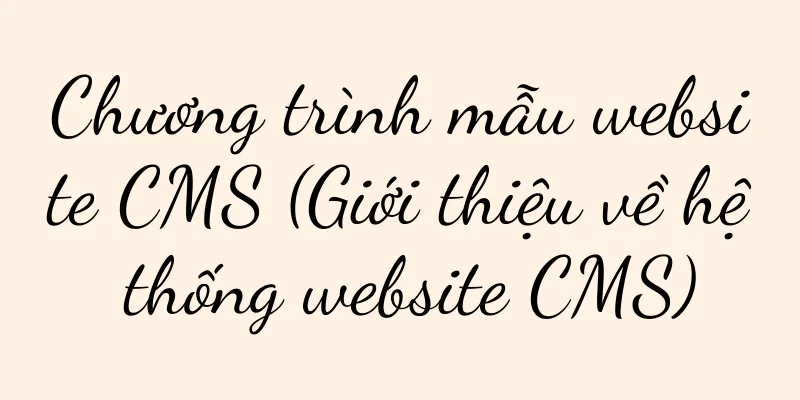 Chương trình mẫu website CMS (Giới thiệu về hệ thống website CMS)