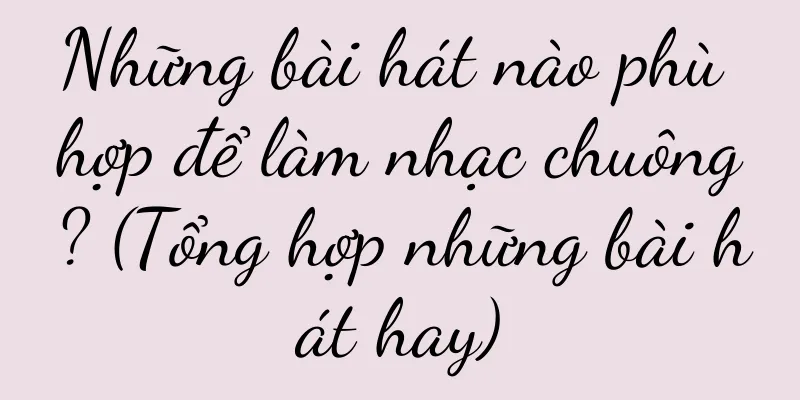 Những bài hát nào phù hợp để làm nhạc chuông? (Tổng hợp những bài hát hay)