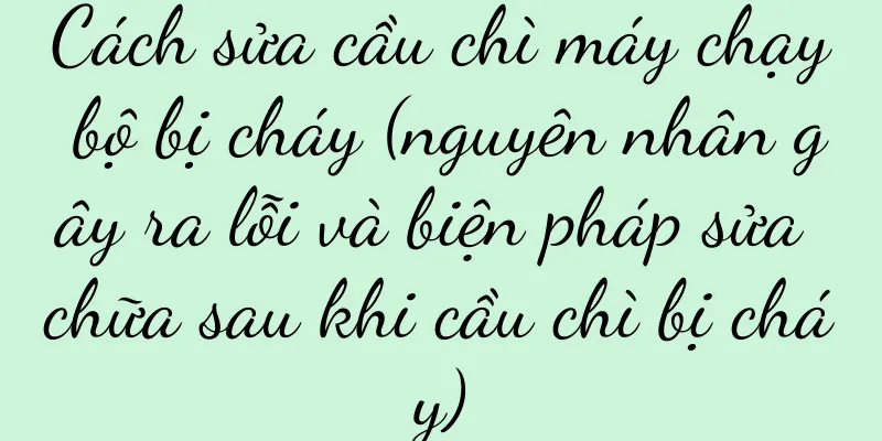 Cách sửa cầu chì máy chạy bộ bị cháy (nguyên nhân gây ra lỗi và biện pháp sửa chữa sau khi cầu chì bị cháy)