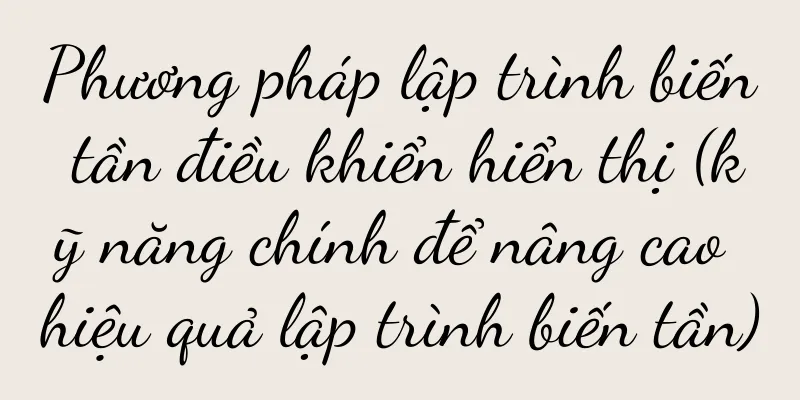 Phương pháp lập trình biến tần điều khiển hiển thị (kỹ năng chính để nâng cao hiệu quả lập trình biến tần)