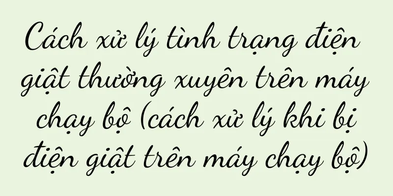 Cách xử lý tình trạng điện giật thường xuyên trên máy chạy bộ (cách xử lý khi bị điện giật trên máy chạy bộ)