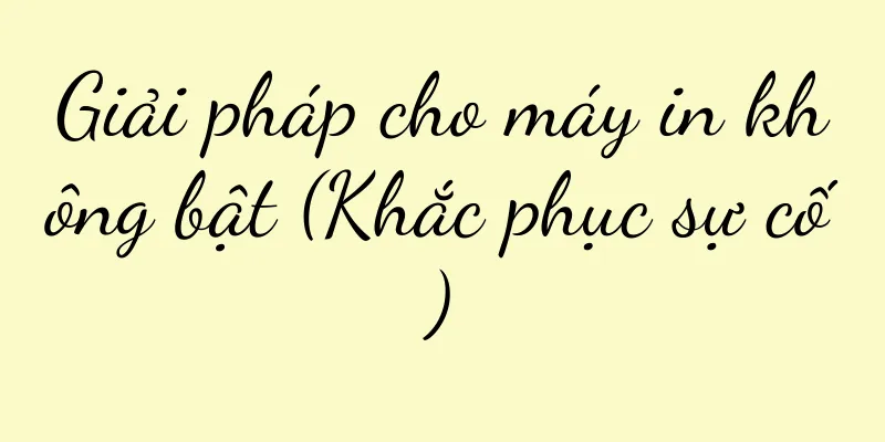 Giải pháp cho máy in không bật (Khắc phục sự cố)
