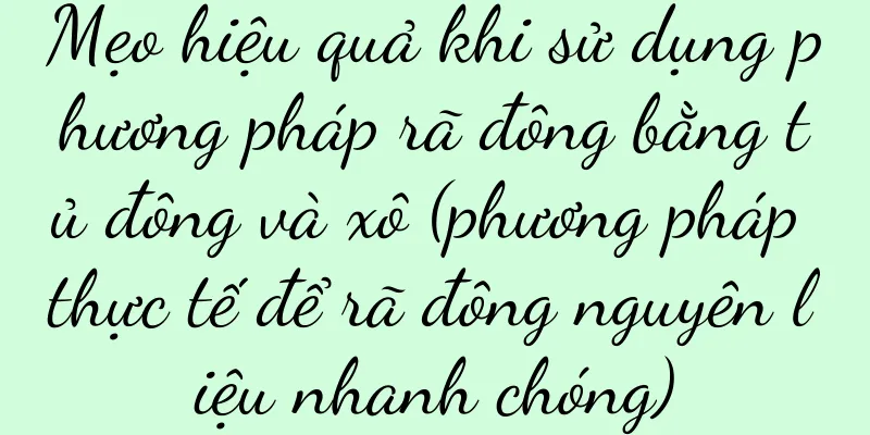 Mẹo hiệu quả khi sử dụng phương pháp rã đông bằng tủ đông và xô (phương pháp thực tế để rã đông nguyên liệu nhanh chóng)