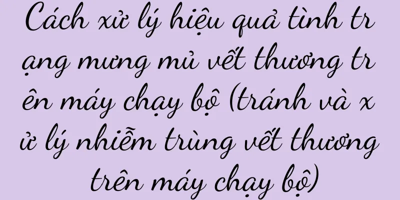 Cách xử lý hiệu quả tình trạng mưng mủ vết thương trên máy chạy bộ (tránh và xử lý nhiễm trùng vết thương trên máy chạy bộ)