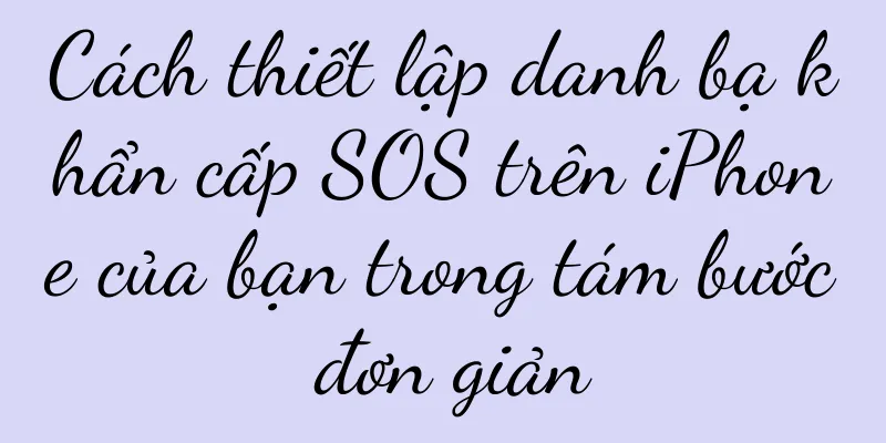 Cách thiết lập danh bạ khẩn cấp SOS trên iPhone của bạn trong tám bước đơn giản