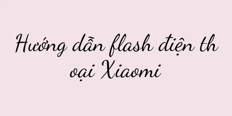 Hướng dẫn flash điện thoại Xiaomi