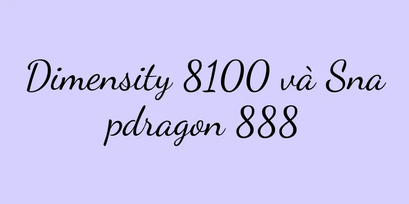 Dimensity 8100 và Snapdragon 888
