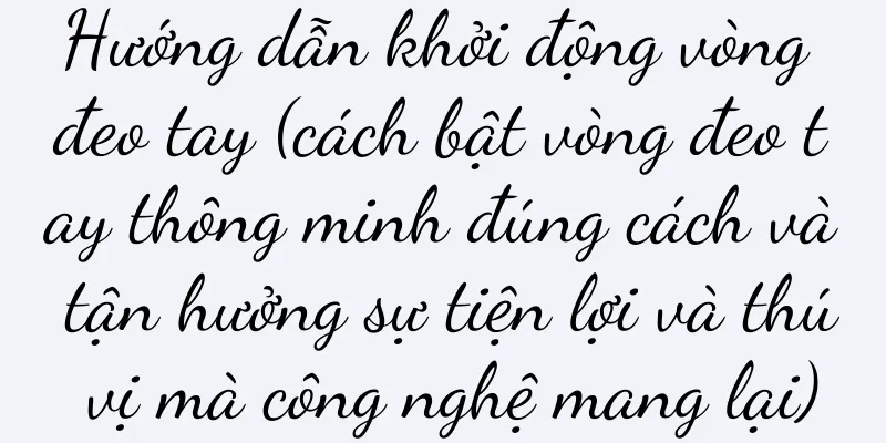 Hướng dẫn khởi động vòng đeo tay (cách bật vòng đeo tay thông minh đúng cách và tận hưởng sự tiện lợi và thú vị mà công nghệ mang lại)