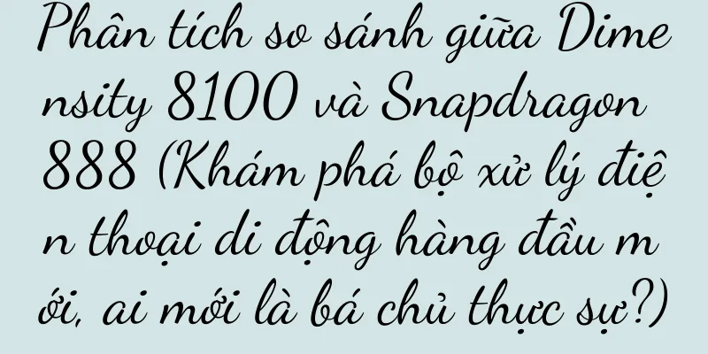 Phân tích so sánh giữa Dimensity 8100 và Snapdragon 888 (Khám phá bộ xử lý điện thoại di động hàng đầu mới, ai mới là bá chủ thực sự?)