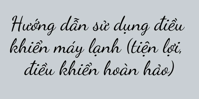 Hướng dẫn sử dụng điều khiển máy lạnh (tiện lợi, điều khiển hoàn hảo)
