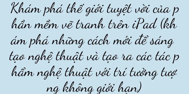 Khám phá thế giới tuyệt vời của phần mềm vẽ tranh trên iPad (khám phá những cách mới để sáng tạo nghệ thuật và tạo ra các tác phẩm nghệ thuật với trí tưởng tượng không giới hạn)