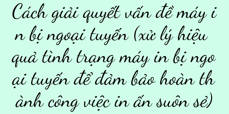 Cách giải quyết vấn đề máy in bị ngoại tuyến (xử lý hiệu quả tình trạng máy in bị ngoại tuyến để đảm bảo hoàn thành công việc in ấn suôn sẻ)