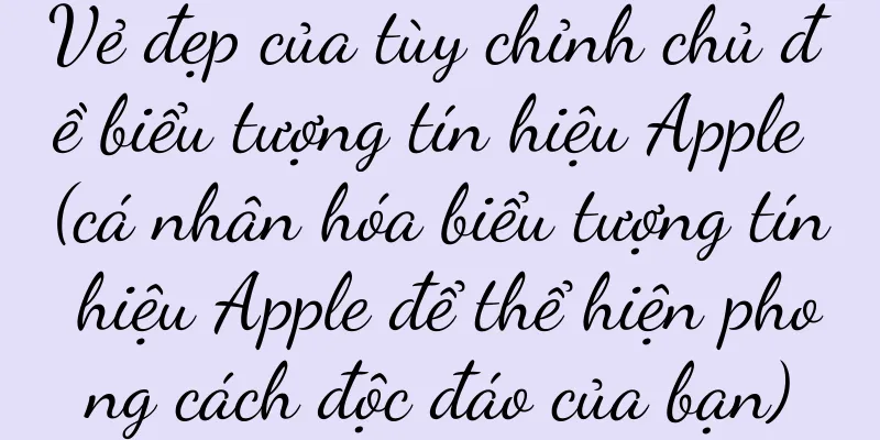 Vẻ đẹp của tùy chỉnh chủ đề biểu tượng tín hiệu Apple (cá nhân hóa biểu tượng tín hiệu Apple để thể hiện phong cách độc đáo của bạn)