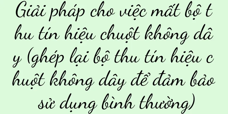 Giải pháp cho việc mất bộ thu tín hiệu chuột không dây (ghép lại bộ thu tín hiệu chuột không dây để đảm bảo sử dụng bình thường)
