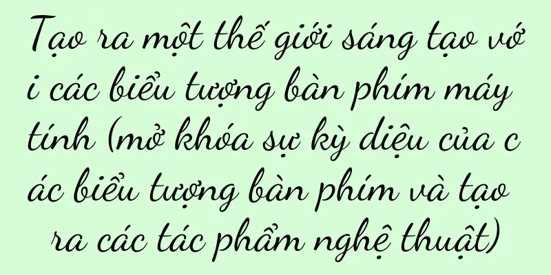 Tạo ra một thế giới sáng tạo với các biểu tượng bàn phím máy tính (mở khóa sự kỳ diệu của các biểu tượng bàn phím và tạo ra các tác phẩm nghệ thuật)
