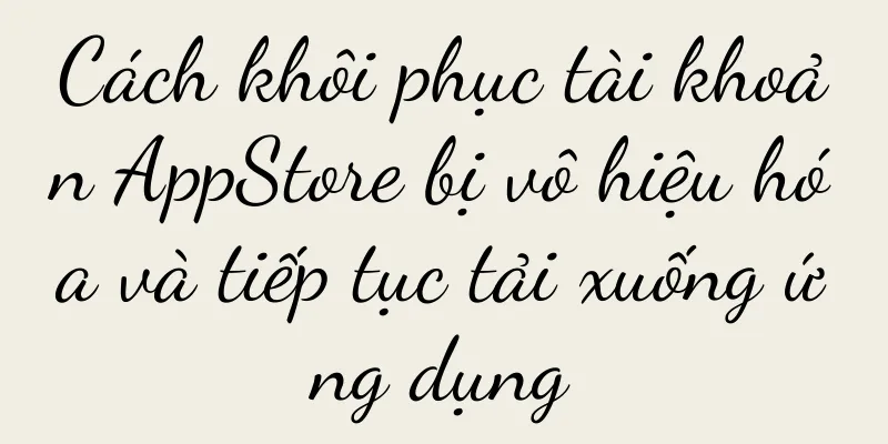 Cách khôi phục tài khoản AppStore bị vô hiệu hóa và tiếp tục tải xuống ứng dụng