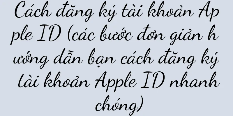 Cách đăng ký tài khoản Apple ID (các bước đơn giản hướng dẫn bạn cách đăng ký tài khoản Apple ID nhanh chóng)