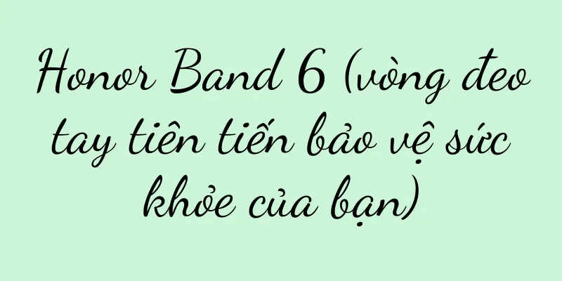 Honor Band 6 (vòng đeo tay tiên tiến bảo vệ sức khỏe của bạn)
