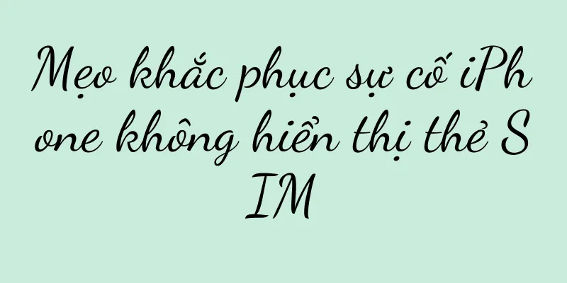 Mẹo khắc phục sự cố iPhone không hiển thị thẻ SIM