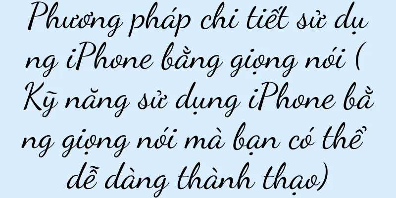 Phương pháp chi tiết sử dụng iPhone bằng giọng nói (Kỹ năng sử dụng iPhone bằng giọng nói mà bạn có thể dễ dàng thành thạo)
