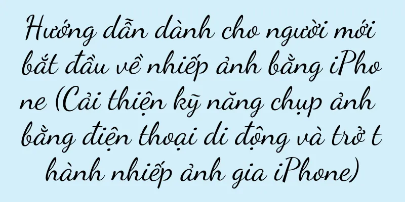 Hướng dẫn dành cho người mới bắt đầu về nhiếp ảnh bằng iPhone (Cải thiện kỹ năng chụp ảnh bằng điện thoại di động và trở thành nhiếp ảnh gia iPhone)