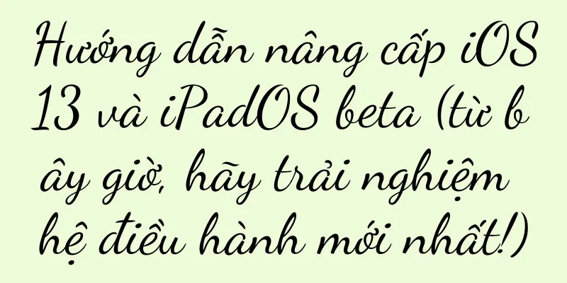 Hướng dẫn nâng cấp iOS13 và iPadOS beta (từ bây giờ, hãy trải nghiệm hệ điều hành mới nhất!)