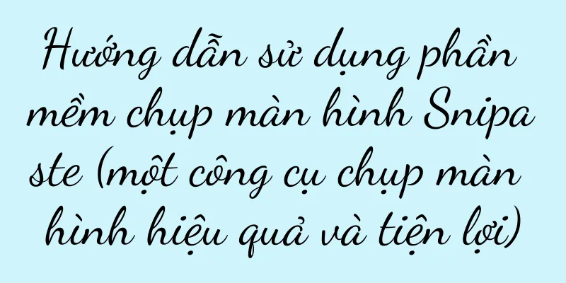Hướng dẫn sử dụng phần mềm chụp màn hình Snipaste (một công cụ chụp màn hình hiệu quả và tiện lợi)