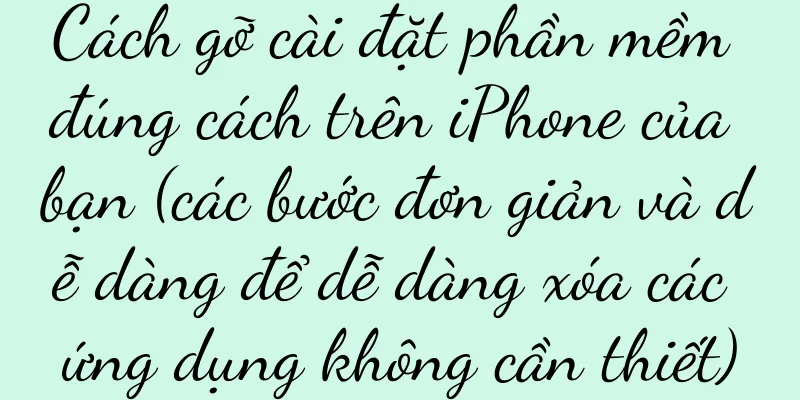 Cách gỡ cài đặt phần mềm đúng cách trên iPhone của bạn (các bước đơn giản và dễ dàng để dễ dàng xóa các ứng dụng không cần thiết)