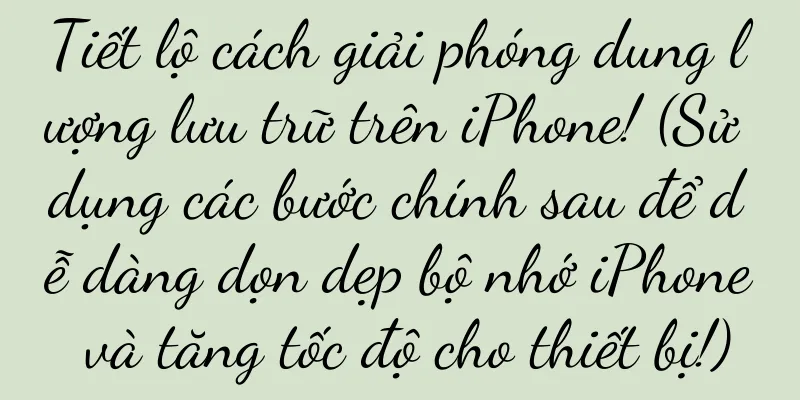Tiết lộ cách giải phóng dung lượng lưu trữ trên iPhone! (Sử dụng các bước chính sau để dễ dàng dọn dẹp bộ nhớ iPhone và tăng tốc độ cho thiết bị!)