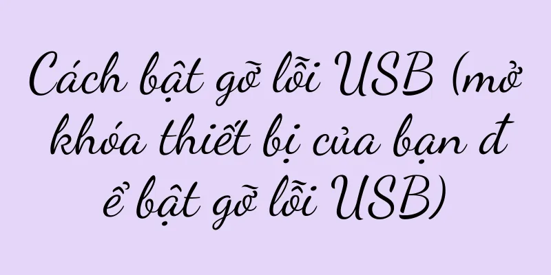 Cách bật gỡ lỗi USB (mở khóa thiết bị của bạn để bật gỡ lỗi USB)