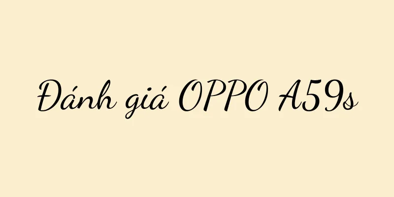 Đánh giá OPPO A59s