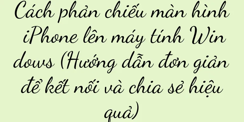 Cách phản chiếu màn hình iPhone lên máy tính Windows (Hướng dẫn đơn giản để kết nối và chia sẻ hiệu quả)