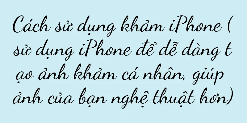 Cách sử dụng khảm iPhone (sử dụng iPhone để dễ dàng tạo ảnh khảm cá nhân, giúp ảnh của bạn nghệ thuật hơn)