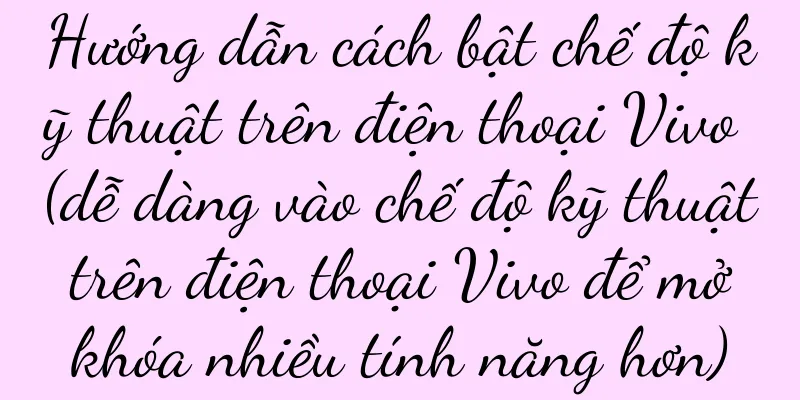 Hướng dẫn cách bật chế độ kỹ thuật trên điện thoại Vivo (dễ dàng vào chế độ kỹ thuật trên điện thoại Vivo để mở khóa nhiều tính năng hơn)