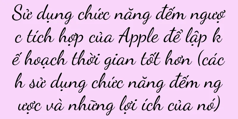 Sử dụng chức năng đếm ngược tích hợp của Apple để lập kế hoạch thời gian tốt hơn (cách sử dụng chức năng đếm ngược và những lợi ích của nó)