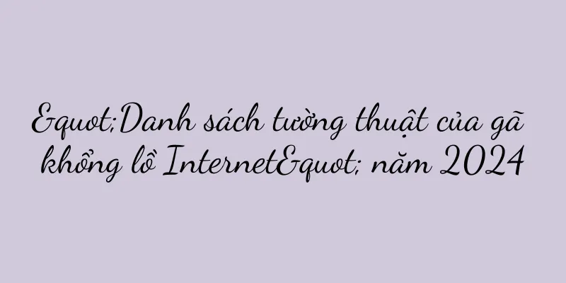 "Danh sách tường thuật của gã khổng lồ Internet" năm 2024